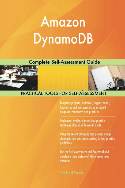 Amazon DynamoDB Complete Self-Assessment Guide