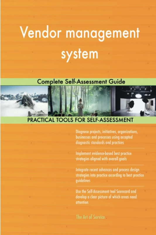 Vendor management system Complete Self-Assessment Guide