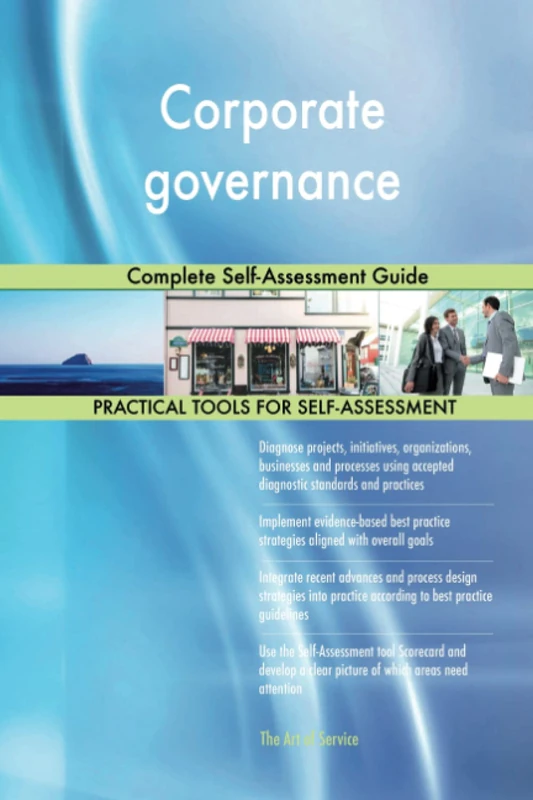 Corporate governance Complete Self-Assessment Guide - Image 1