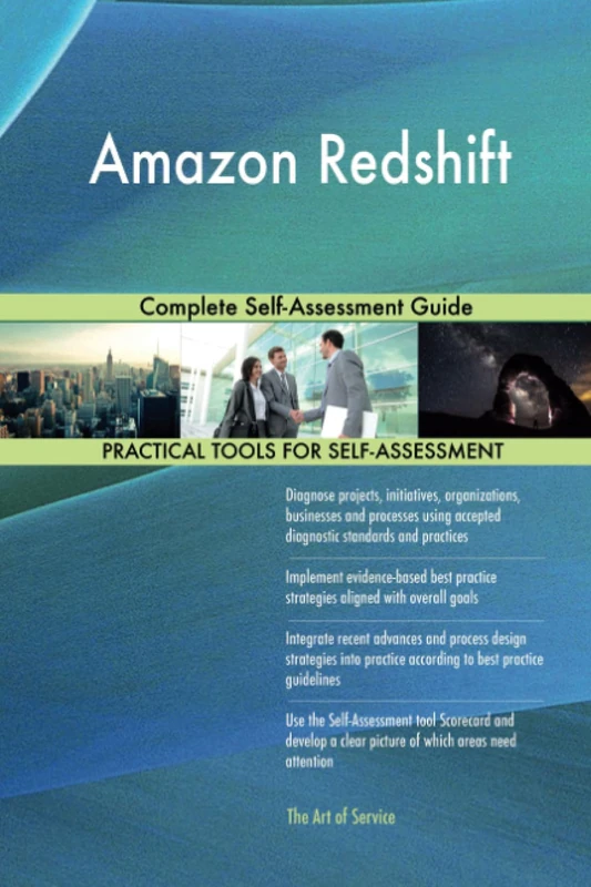 Amazon Redshift Complete Self-Assessment Guide