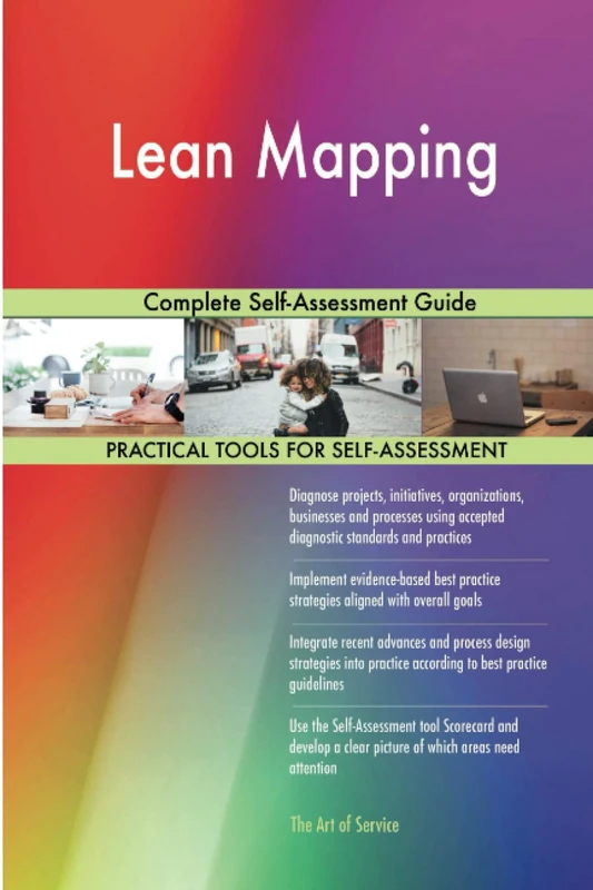 Lean Mapping Complete Self-Assessment Guide