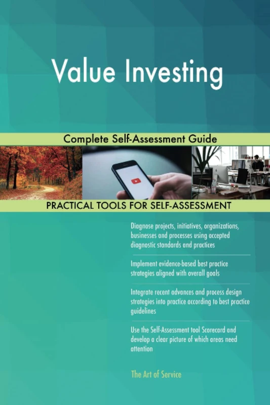 Value Investing Complete Self-Assessment Guide