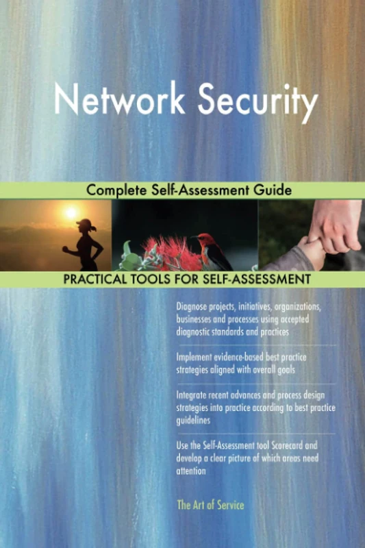 Network Security Complete Self-Assessment Guide