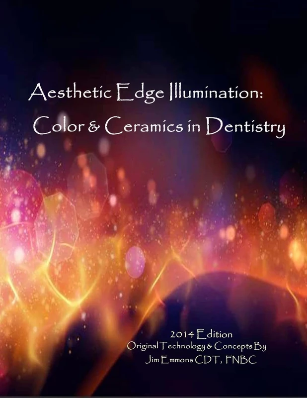 Aesthetic Edge llumination - Color & Ceramics in Dentistry