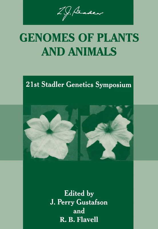 Genomes of Plants and Animals: 21st Stadler Genetics Symposium (Stadler Genetics Symposia Series)