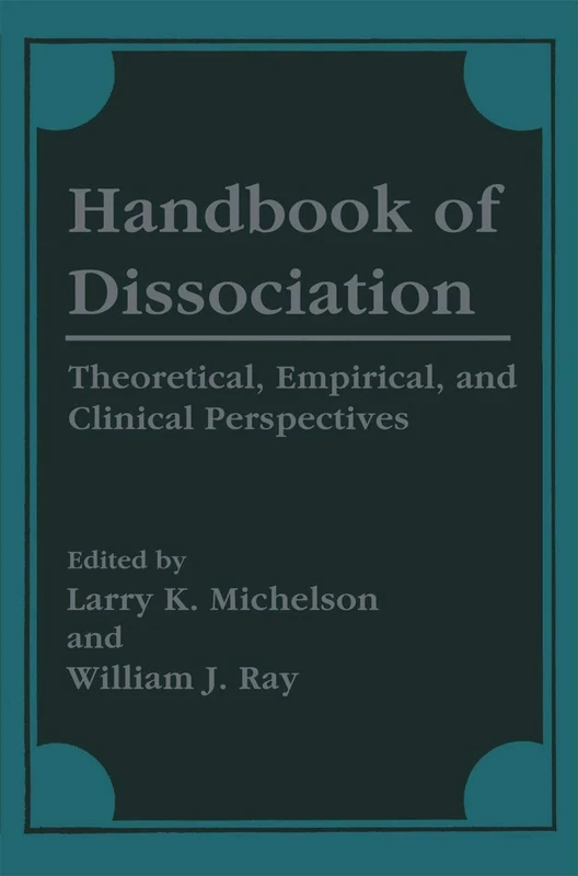 Handbook of Dissociation: Theoretical, Empirical, and Clinical Perspectives - Image 1