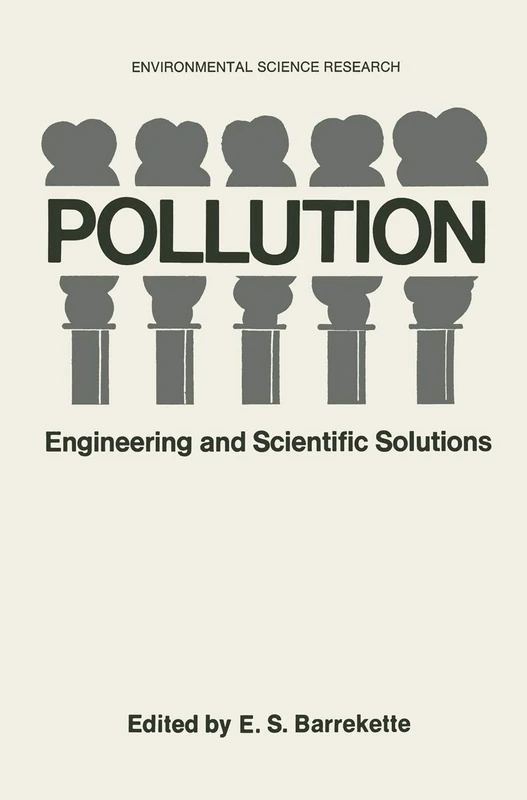 Pollution: Engineering and Scientific Solutions: 2 (Environmental Science Research, 2)