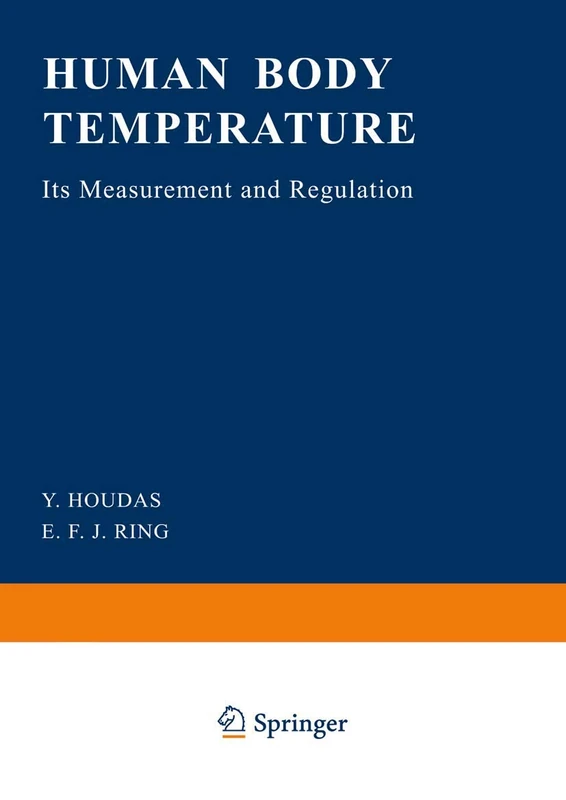 Springer - Human Body Temperature: Measurement and Regulation