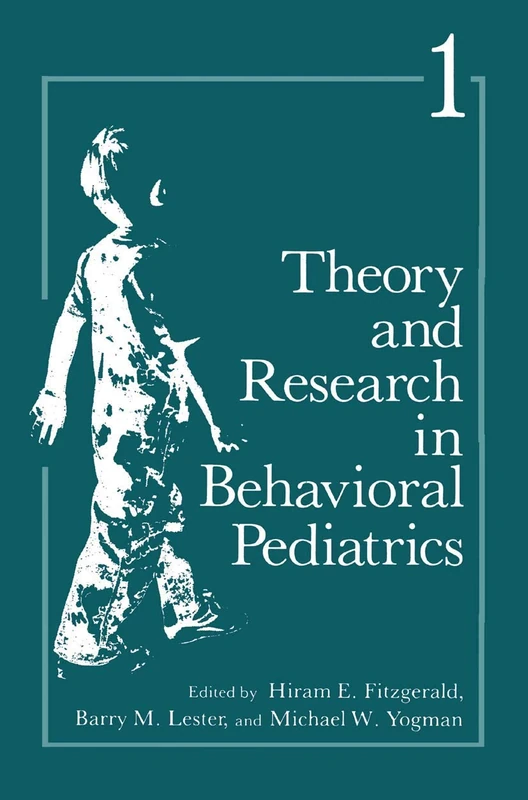 Theory and Research in Behavioral Pediatrics: Volume 1 - Image 1