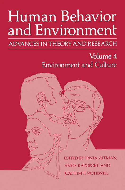Springer - Environment and Culture: 4 (Human Behavior and Environment)