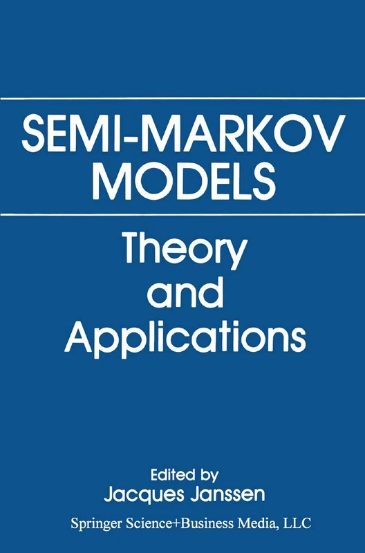 Springer - Semi-Markov Models: Theory and Applications Book