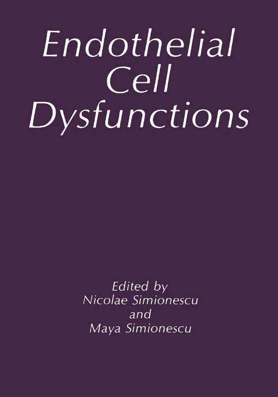 Endothelial Cell Dysfunctions