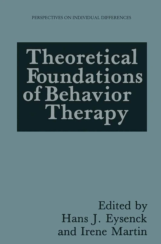 Theoretical Foundations of Behavior Therapy (Perspectives on Individual Differences)