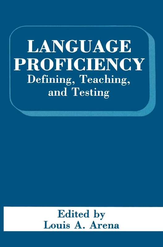 Language Proficiency: Defining, Teaching, and Testing - Image 1