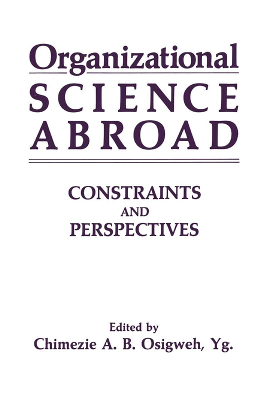 Springer - Organizational Science Abroad: Constraints and Perspectives
