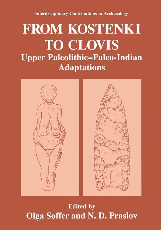 Springer - From Kostenki to Clovis: Upper Paleolithic Research