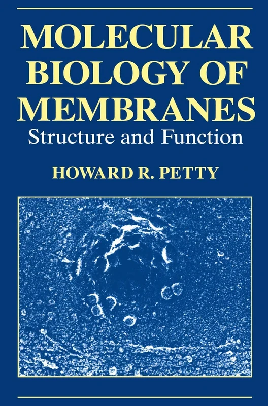 Springer - Molecular Biology of Membranes Textbook