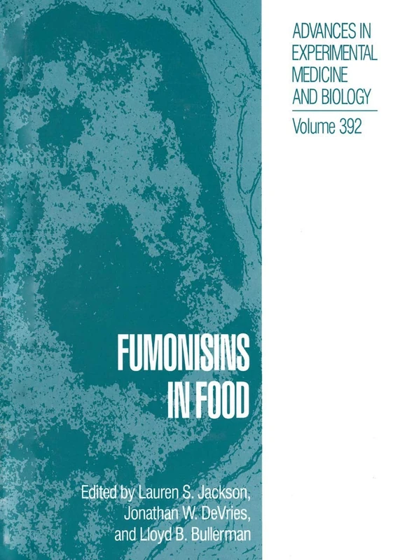 Springer - Fumonisins in Food: 392 (Advances in Experimental Medicine)