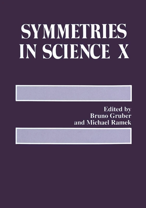 Springer Symmetries in Science X - Mathematics Algebra Book