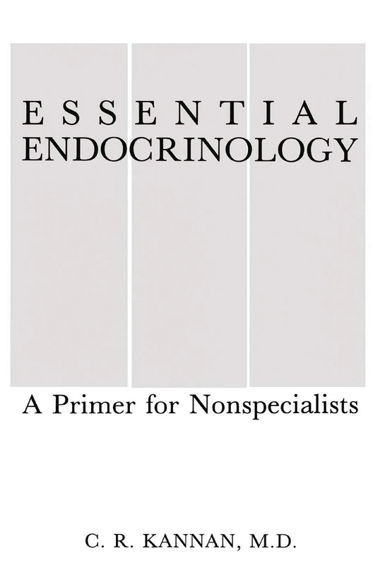 Essential Endocrinology: A Primer for Nonspecialists