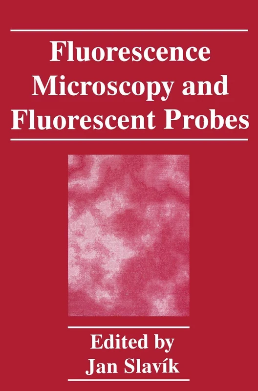Springer - Fluorescence Microscopy and Fluorescent Probes