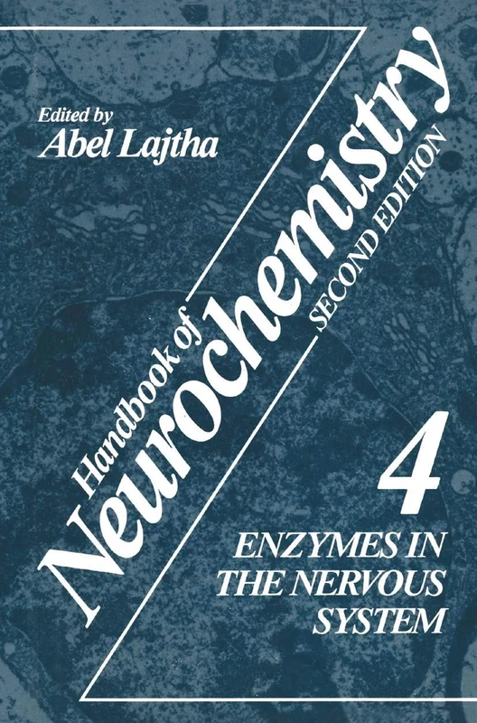 Handbook of Neurochemistry: Volume 4 Enzymes In The Nervous System - Image 1