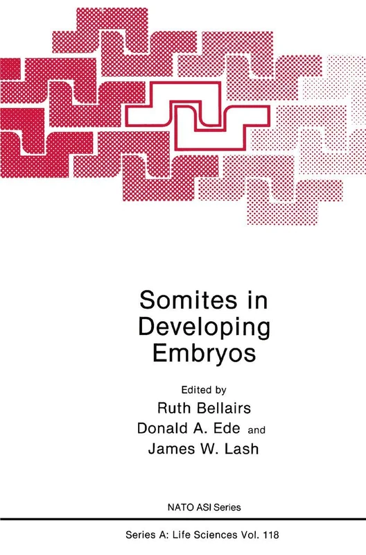 Springer - Somites in Developing Embryos: 118 (NATO Science Series)