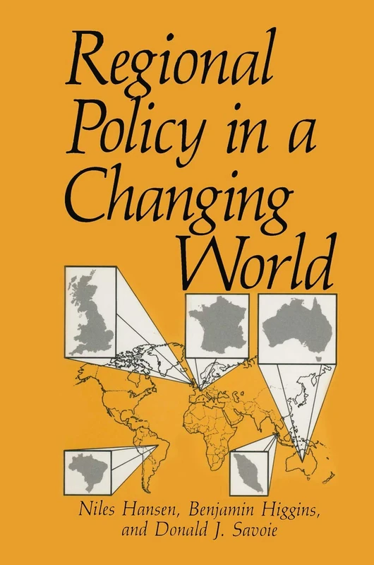 Regional Policy in a Changing World (Environment, Development and Public Policy: Cities and Development)