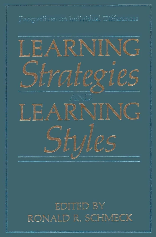 Learning Strategies and Learning Styles (Perspectives on Individual Differences)