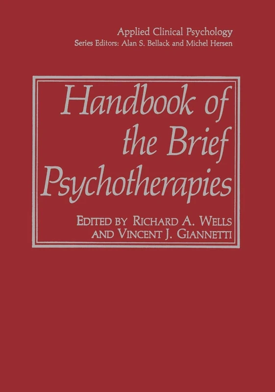 Handbook of the Brief Psychotherapies (NATO Science Series B:)