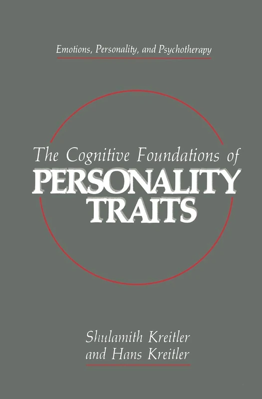 Springer - The Cognitive Foundations of Personality Traits