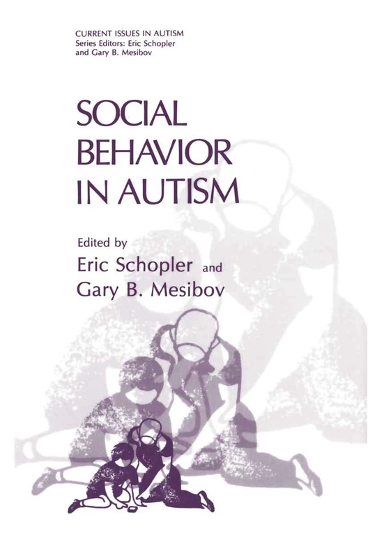 Springer - Social Behavior in Autism (Current Issues in Autism)
