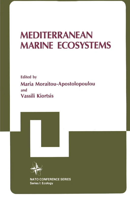 Mediterranean Marine Ecosystems: 8 (Nato Conference Series, 8)