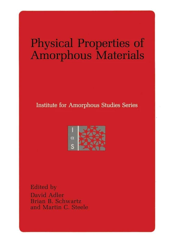 Springer - Physical Properties of Amorphous Materials Book