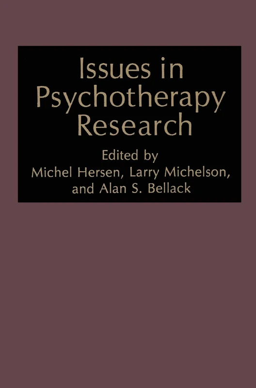 Issues in Psychotherapy Research: (Closed)) (NATO Science Series B:)
