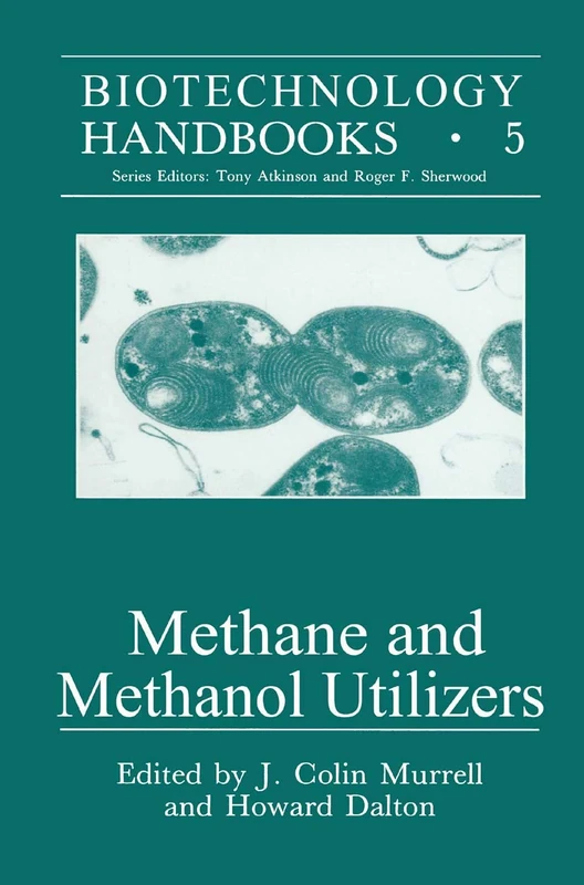 Springer Methane and Methanol Utilizers - Biotechnology Handbooks