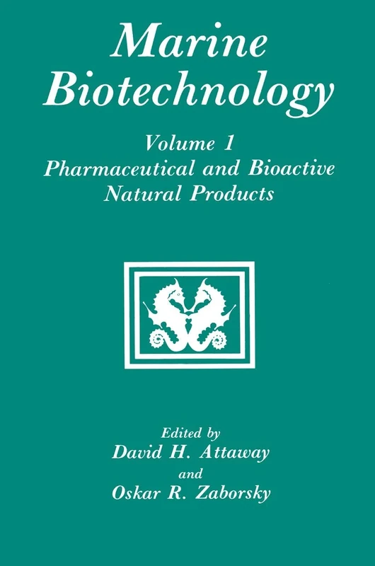 Pharmaceutical and Bioactive Natural Products (Marine Biotechnology)