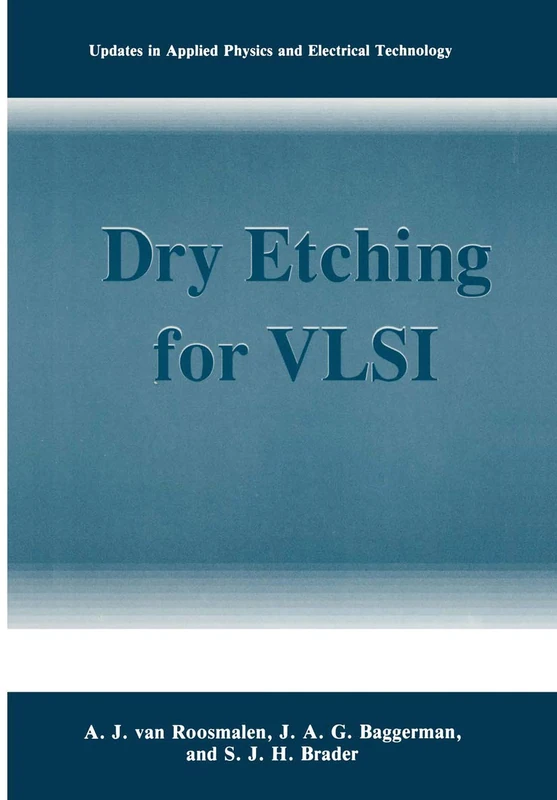 Springer - Dry Etching for VLSI - Applied Physics Book