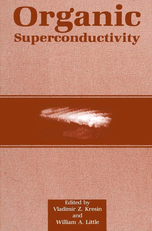 Springer - Organic Superconductivity - Science Conference Book