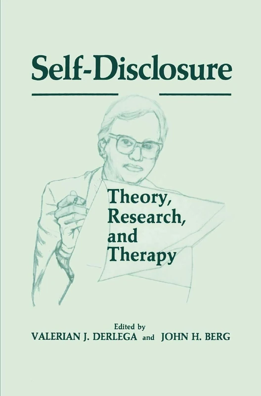 Springer - Self-Disclosure: Theory, Research, and Therapy