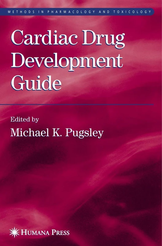 Cardiac Drug Development Guide (Methods in Pharmacology and Toxicology) - Image 1