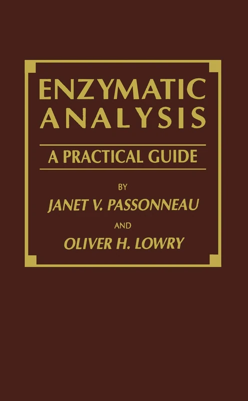 Enzymatic Analysis: A Practical Guide (Biological Methods)