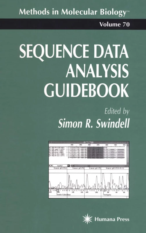 Sequence Data Analysis Guidebook: 70 (Methods in Molecular Biology, 70)