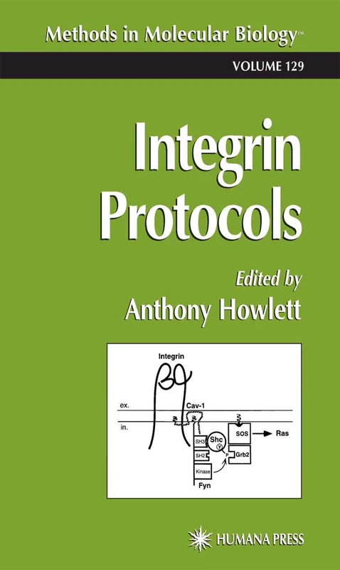 Integrin Protocols: 129 (Methods in Molecular Biology)