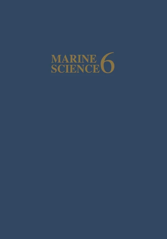 The Fate of Fossil Fuel CO2 in the Oceans: 6 (Marine Science)