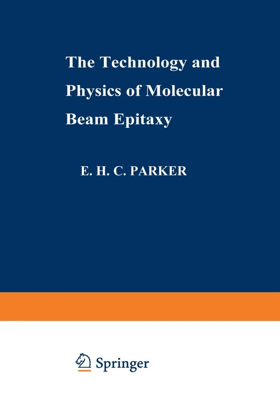 The Technology and Physics of Molecular Beam Epitaxy