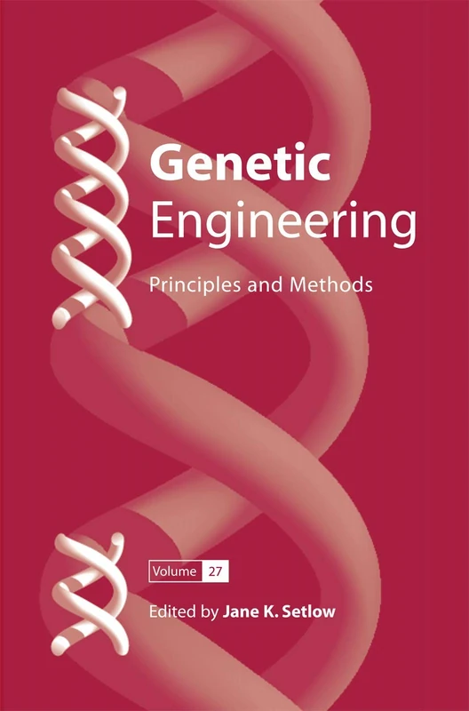 Genetic Engineering: Principles and Methods: 27