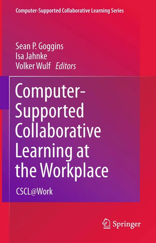 Computer-Supported Collaborative Learning at the Workplace: CSCL@Work: 14