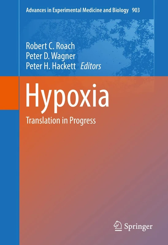 Springer Hypoxia: Translation in Progress: 903 - Medical Book