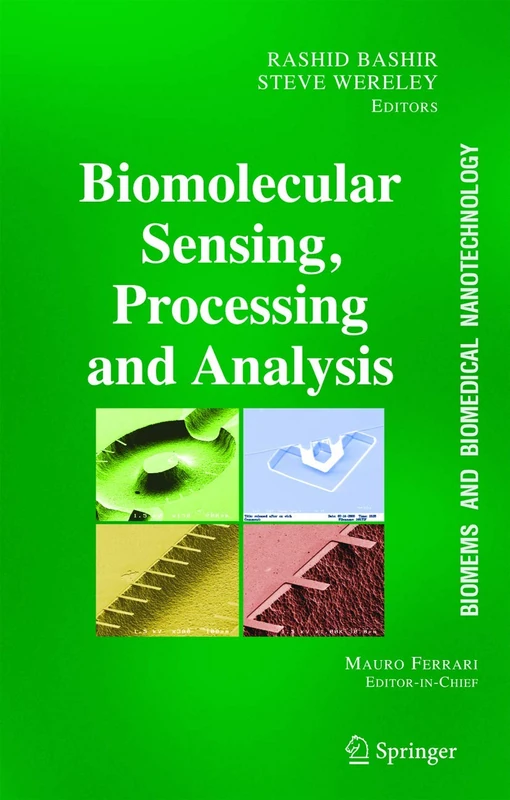 BioMEMS and Biomedical Nanotechnology: Volume IV: Biomolecular Sensing, Processing and Analysis: 04
